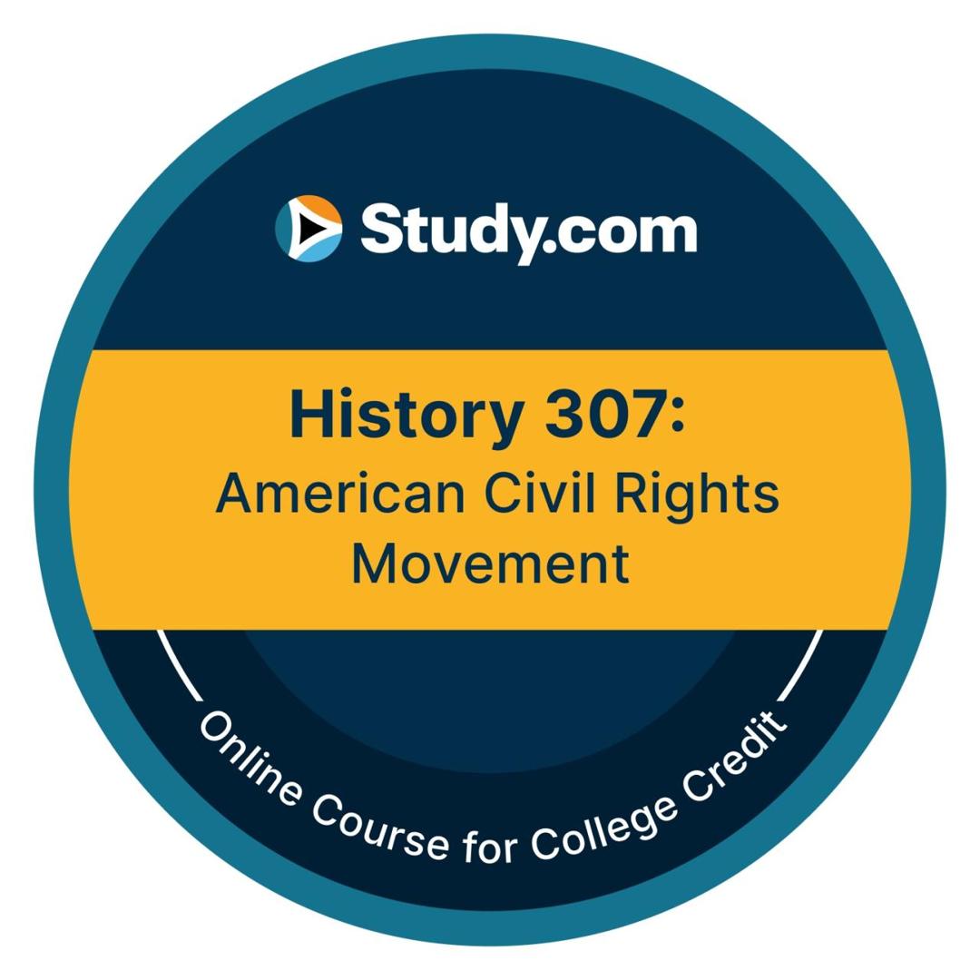 History 307: American Civil Rights Movement